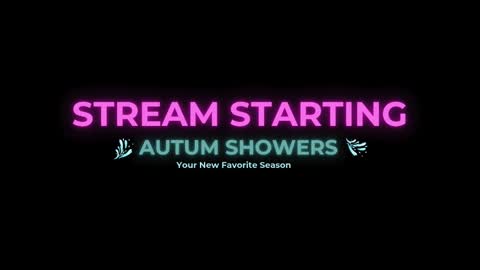 Snapshot of autum_showers chatting on September 28, 2025, 10:04 pm Autum Showers online show from September 28, 2025, 10:04 pm