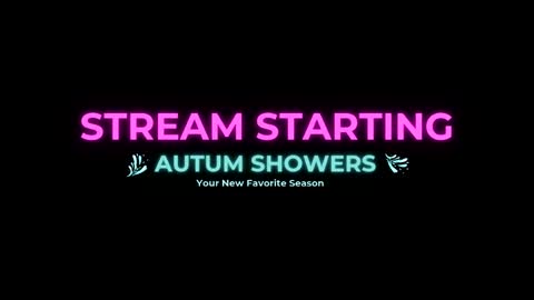 Autum Showers online show from May 21, 2026, 5:03 am