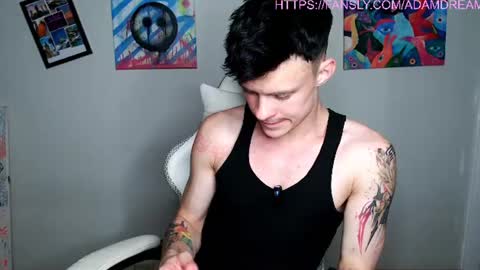 Snapshot of dreamyadam chatting on August 4, 2026, 6:54 pm Adam Dream online show from August 4, 2026, 6:54 pm