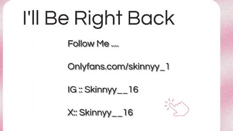 Skinnyy   online show from May 22, 2026, 8:21 am